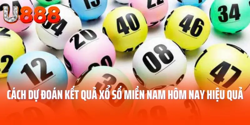 Bật mí cách dự đoán kết quả xổ số miền Nam hôm nay hiệu quả